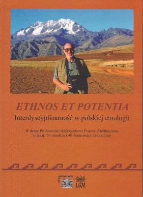 Ethnos et potentia Interdyscyplitarność w polskiej etnologii
